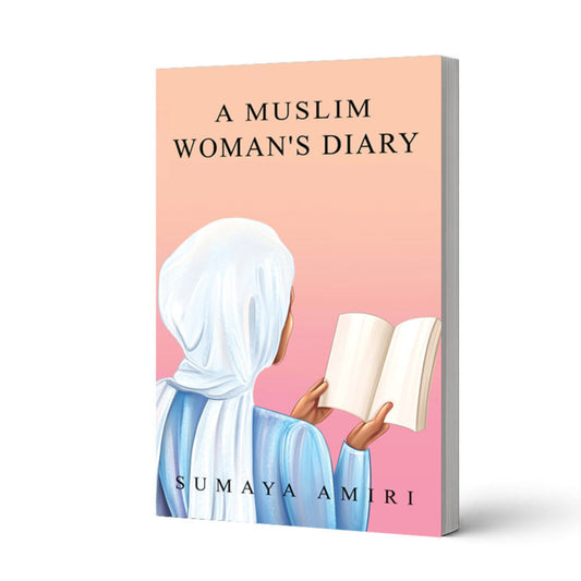 A Muslim Woman's Diary